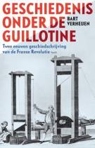 Geschiedenis onder de guillotine