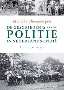 De geschiedenis van de politie in Nederlands-Indie