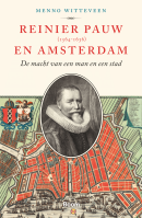 Nieuw: <i>Reinier Pauw (1564-1636) en Amsterdam</i>