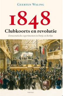 1848 – Clubkoorts en revolutie